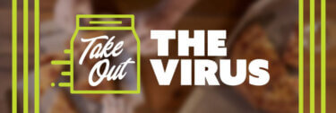 takeoutthevirus